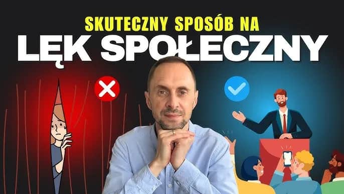Jak pokonać lęk społeczny? Praktyczny przewodnik od eksperta